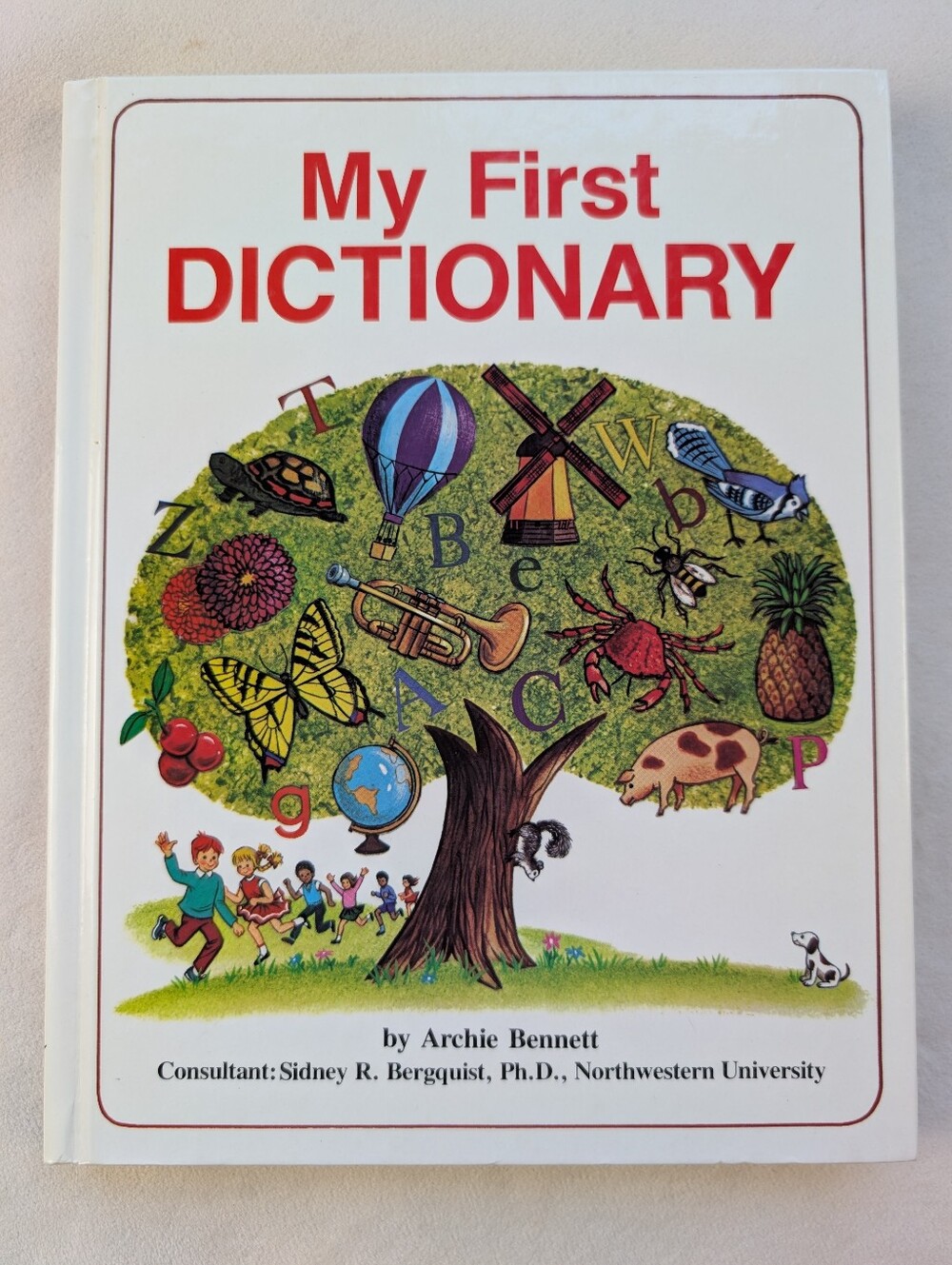 Vintage My First Dictionary Archie Bennett 1989 Illustrated Hardcover